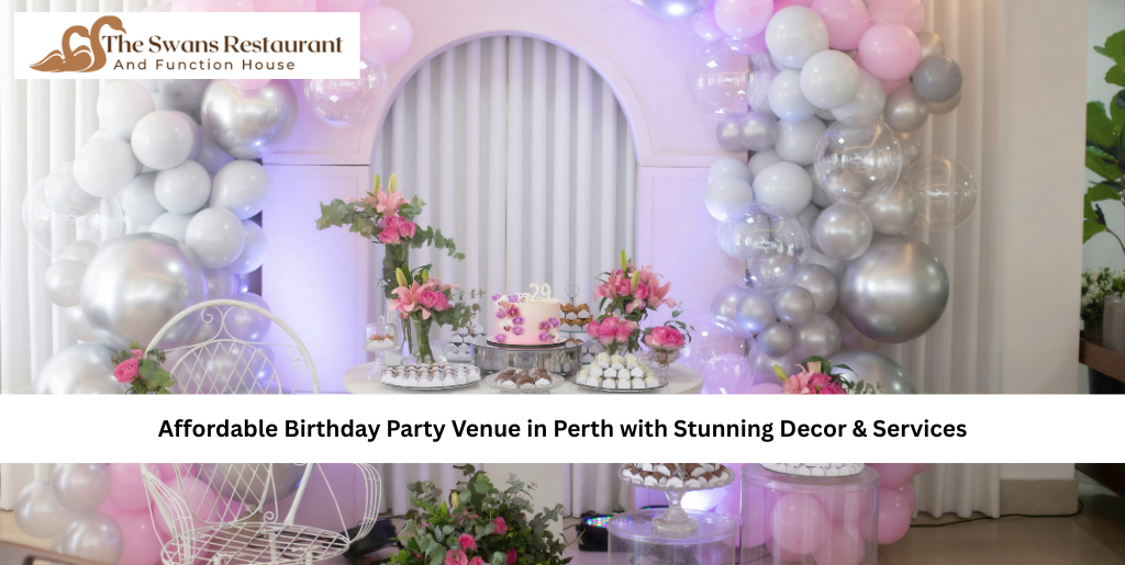 birthday party venue in Perth