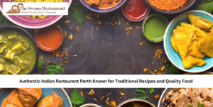 Authentic Indian restaurant Perth
